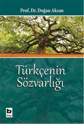 Türkçenin Sözvarlığı | Bilgi Yayınevi