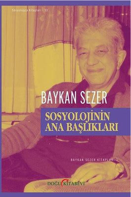 Sosyolojinin Ana Başlıkları | Doğu Kitabevi