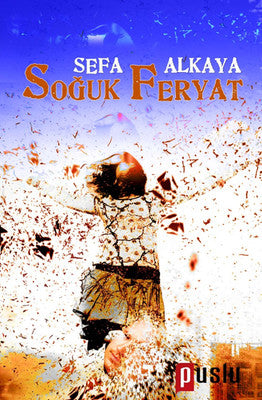 Soğuk Feryat | Puslu Yayıncılık
