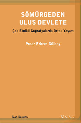 Sömürgeden Ulus Devlete | Kalkedon