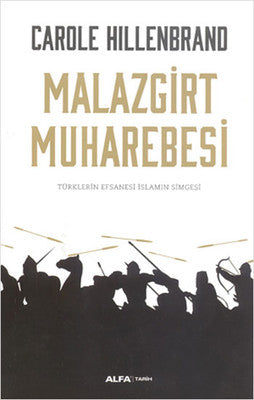Malazgirt Muharebesi | Alfa Yayınları
