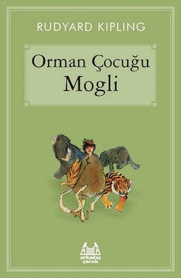 Orman Çocuğu Mogli | Arkadaş Yayıncılık