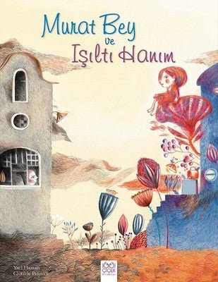 Murat Bey ve Işıltı Hanım | 1001 Çiçek