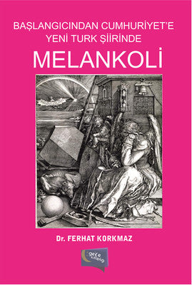 Melankoli | Gece Kitaplığı