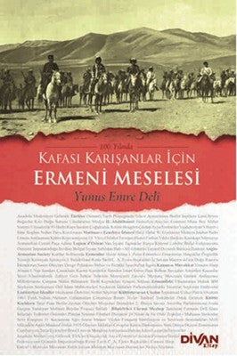 Kafası Karışanlar İçin Ermeni Meselesi | Divan Kitap