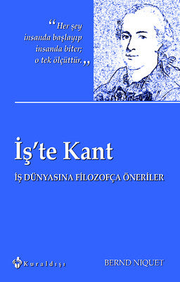 İş'te Kant | Kuraldışı Yayınları