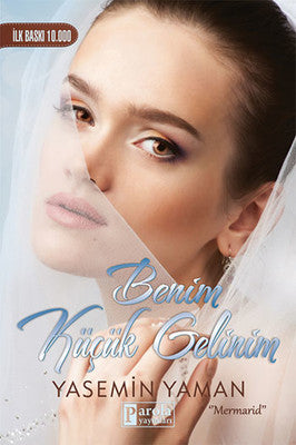 Benim Küçük Gelinim | Parola Yayınları
