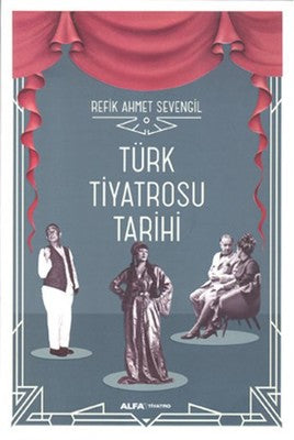 Türk Tiyatrosu Tarihi | Alfa Yayınları