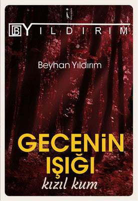 Gecenin Işığı Kızıl kum | İkinci Adam Yayınları