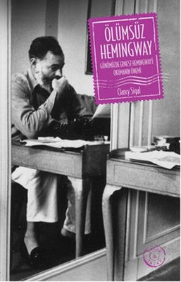 Ölümsüz Hemingway | İthaki Yayınları