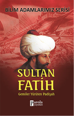 Sultan Fatih | Parola Yayınları