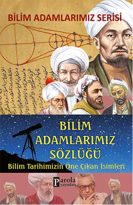 Bilim Adamlarımız Sözlüğü | Parola Yayınları