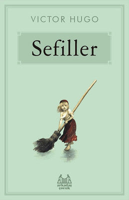 Sefiller | Arkadaş Yayıncılık