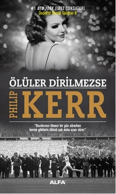 Ölüler Dirilmezse | Alfa Yayınları