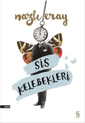 Sis Kelebekleri | Everest Yayınları