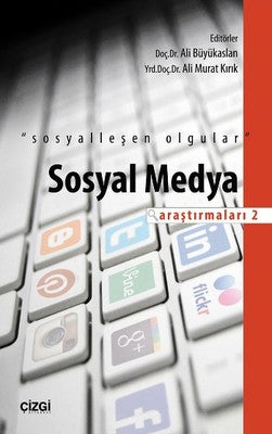 Sosyal Medya Araştırmaları - 2 | Çizgi Kitapevi
