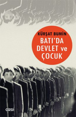 Batı'da Devlet ve Çocuk | Çizgi Kitapevi