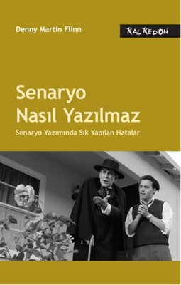 Senaryo Nasıl Yazılmaz | Kalkedon