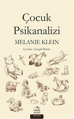Çocuk Psikanalizi | Pinhan Yayıncılık