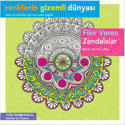 Renklerin Gizemli Dünyası - Fikir Veren Zendalalar | Ren Kitap