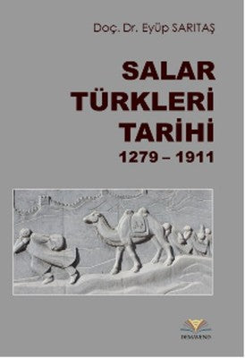 Salar Türkleri Tarihi | Demavend