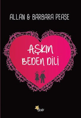 Aşkın Beden Dili | Beyaz Yayınları