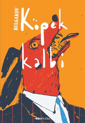 Köpek Kalbi | Tefrika Yayınları