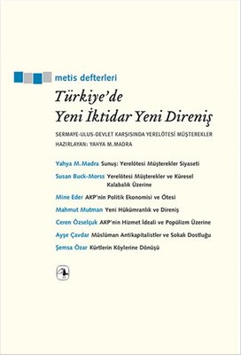 Türkiye'de Yeni İktidar Yeni Direniş | Metis Yayınları
