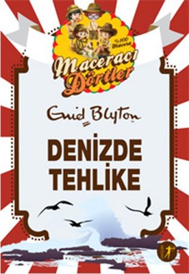 Maceracı Dörtler - Denizde Tehlike | Artemis Yayınları