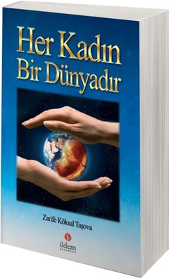 Her Kadın Bir Dünyadır | İldem Yayınları