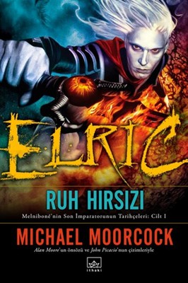 Elric Ruh Hırsızı | İthaki Yayınları