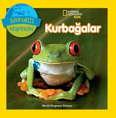 National Geographic Kids - Dünyanızı Keşfedin Kurbağalar | Beta Kids