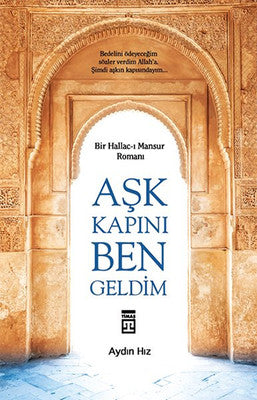 Aşk Kapını Ben Geldim | Timaş Yayınları