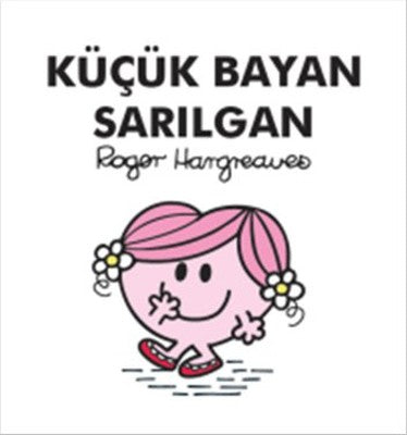 Küçük Bayan Sarılgan | Doğan ve Egmont Yayıncılık