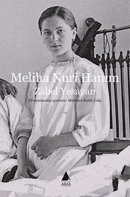 Meliha Nuri Hanım | Aras Yayıncılık