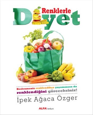 Renklerle Diyet | Alfa Yayınları