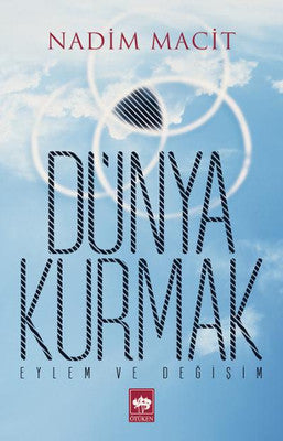 Dünya Kurmak | Ötüken Neşriyat Yayınları