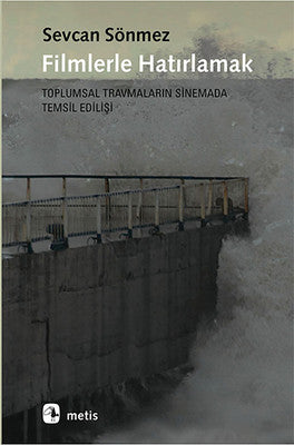 Filmlerle Hatırlamak | Metis Yayınları