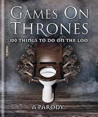Games on Thrones: 100 things to do on the loo | Hamlyn