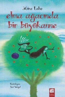 Elma Ağacında Bir Büyükanne | Final Kültür Sanat Yayınları