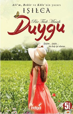 Duygu - Bir Türk Masalı | İndigo Yayınları
