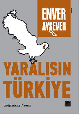 Yaralısın Türkiye | Doğan Kitap
