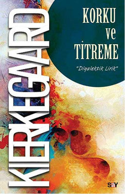 Korku ve Titreme | Pinhan Yayıncılık