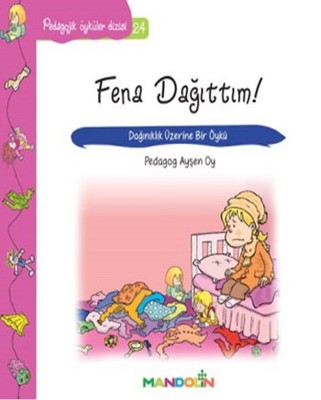 Fena Dağıttım!-Pedagojik Öyküler Dizisi 24 | Mandolin