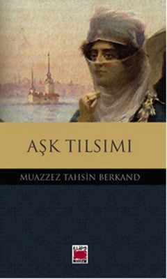 Aşk Tılsımı | Elips Kitapları