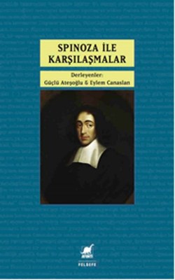 Spinoza ile Karşılaşmalar | Ayrıntı Yayınları