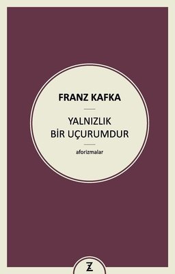 Yalnızlık Bir Uçurumdur | Zeplin Kitap