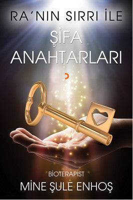 Ra'nın Sırrı İle Şifa Anahtarları | Cinius