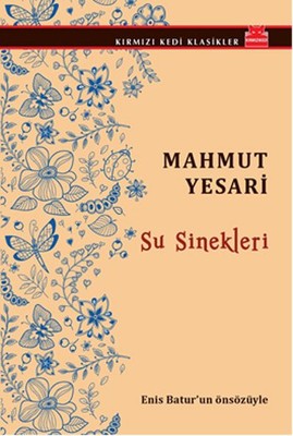Su Sinekleri | Kırmızı Kedi