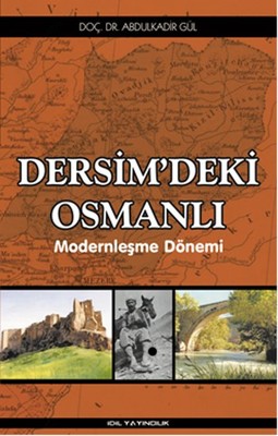 Dersim'deki Osmanlı | İdil Yayınları